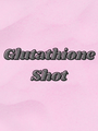 Glutathione Shot