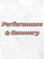 Performance & Recovery