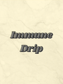 Immune Drip